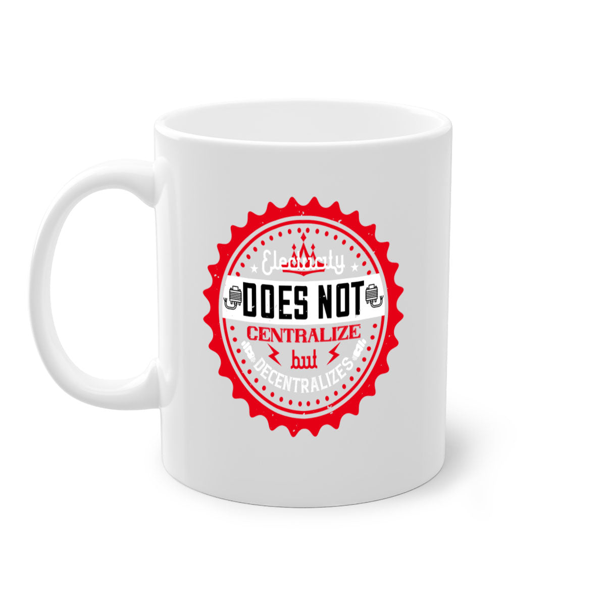 Electricity does not centralize but decentralizes Style 50# Mug featuring a glossy finish, colored handle, and interior in five vibrant colors.